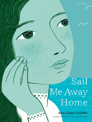 cover image of Sail Me Away Home